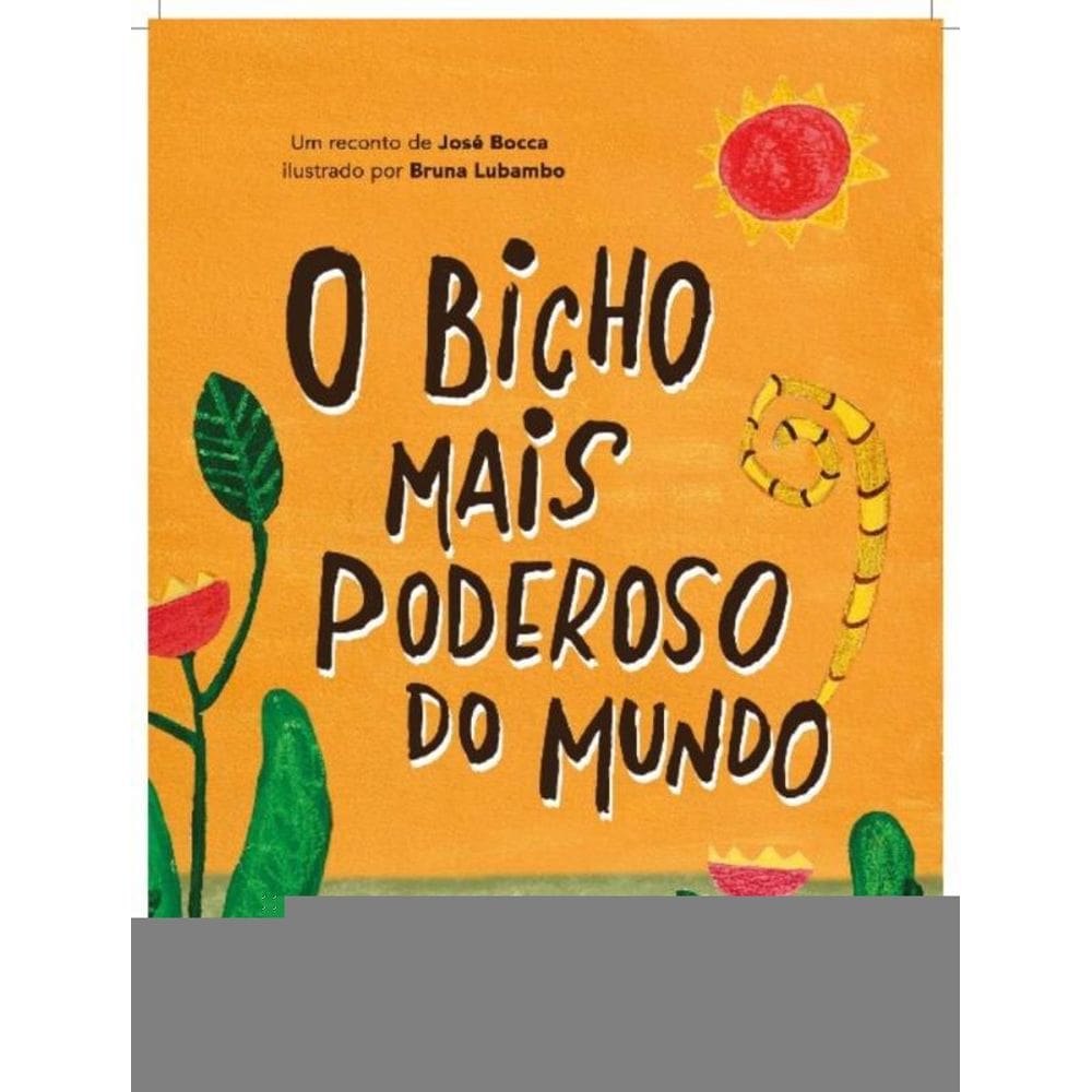 o Bicho Mais Poderoso Do Mundo