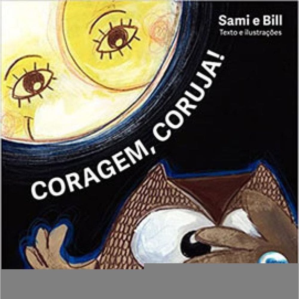 Coragem, Coruja!