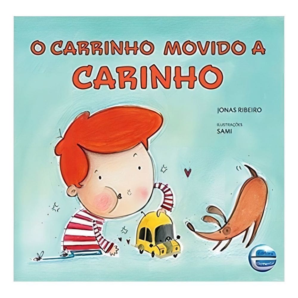 Carrinho Movido A Carinho, O