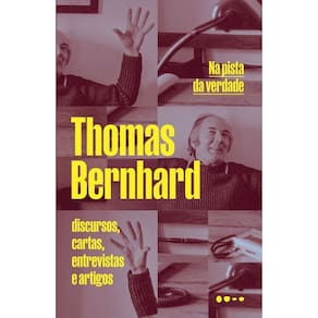 Na Pista da Verdade - Discursos, Cartas, Entrevistas e Artigos