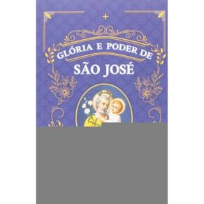 Glória E Poder De São José