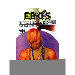 Ebós-Feitiços No Candomblé