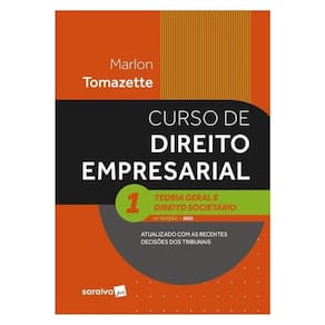 Curso De Direito Empresarial - Teoria Geral E Direito Societário-Vol.1 - 16ª Edição 2025