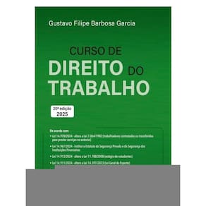 Curso De Direito Do Trabalho - 20ª Edição 2025