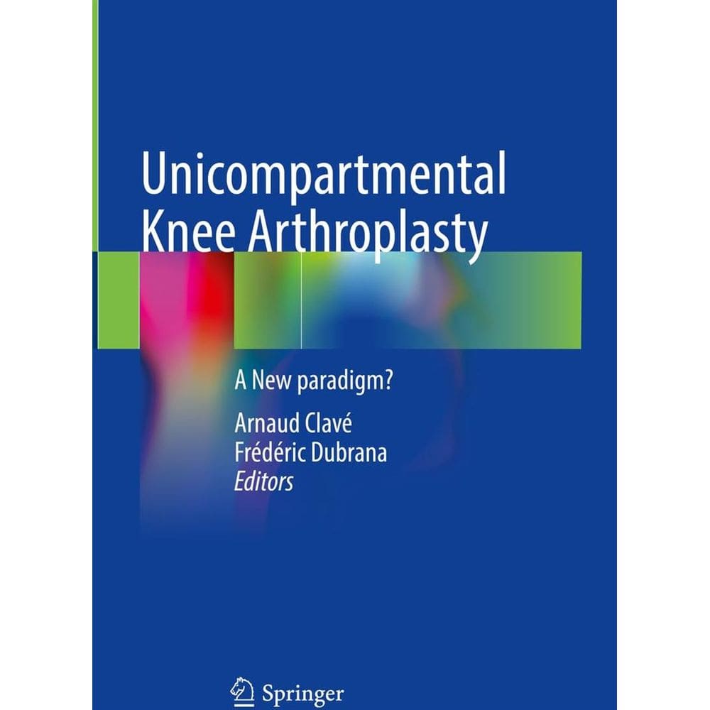 Unicompartmental Knee Arthroplasty