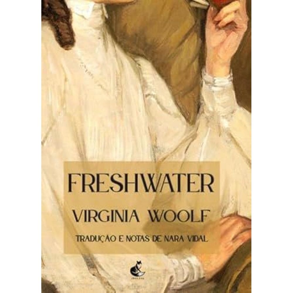 Freshwater - Virginia Woolf