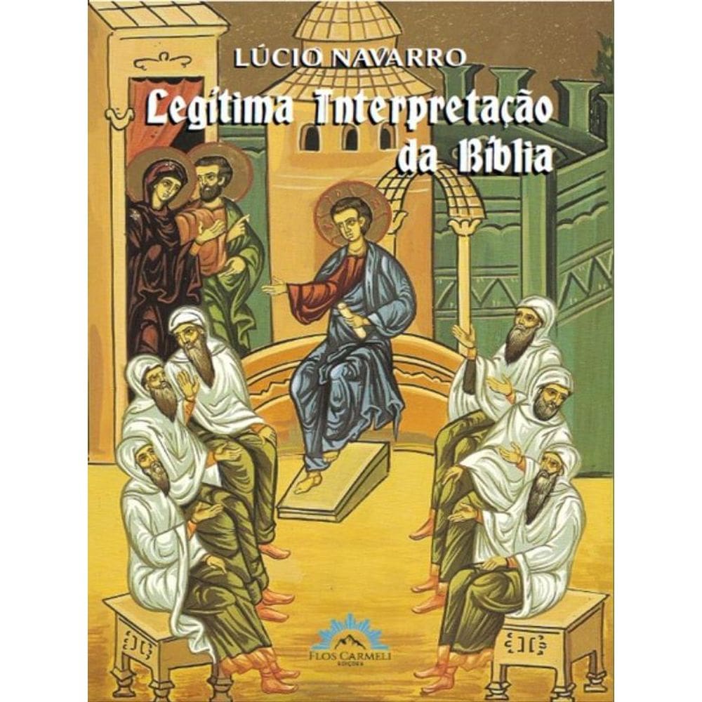 Legítima Interpretação Da Bíblia