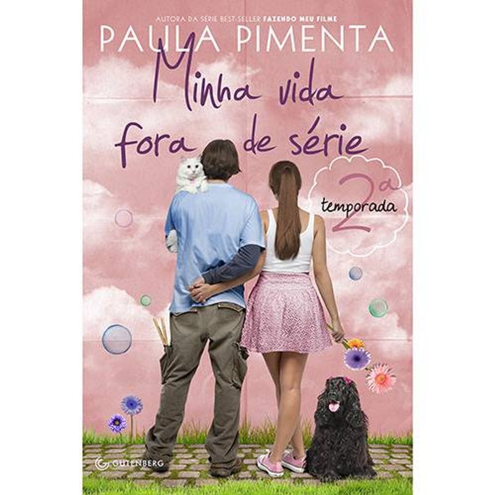 Livro Minha Vida Fora De Série 2 Temporada - Paula Pimenta
