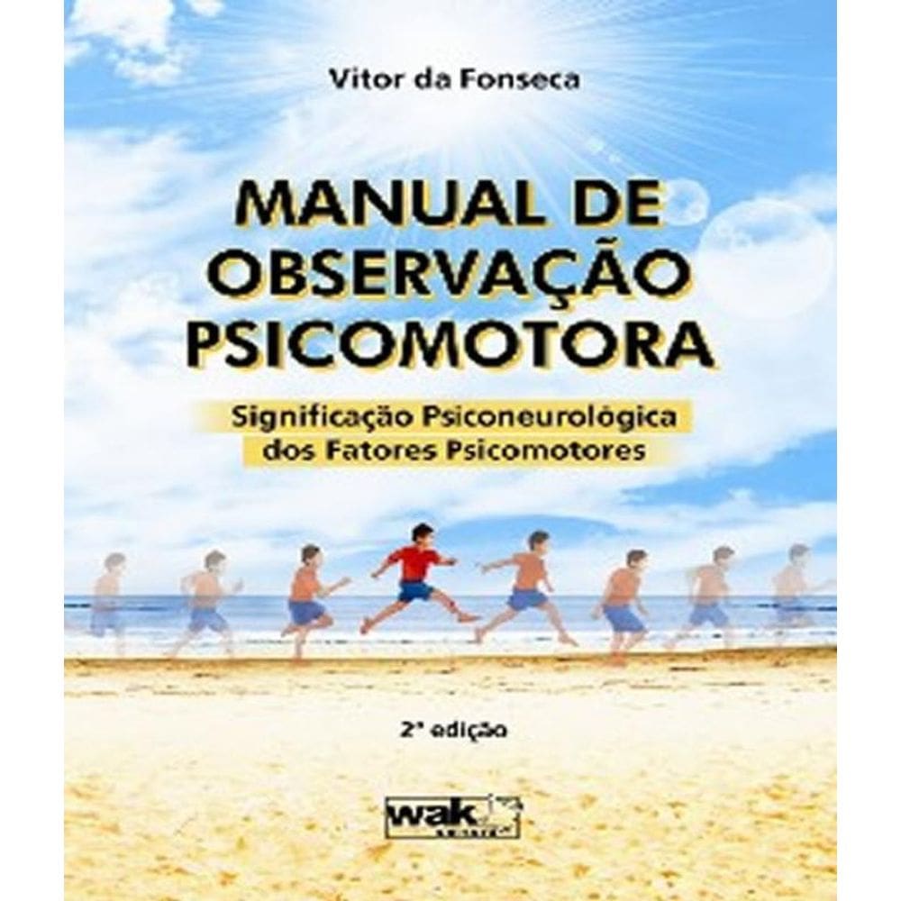 Livro Manual De Observacao Psicomotora - 2 Ed