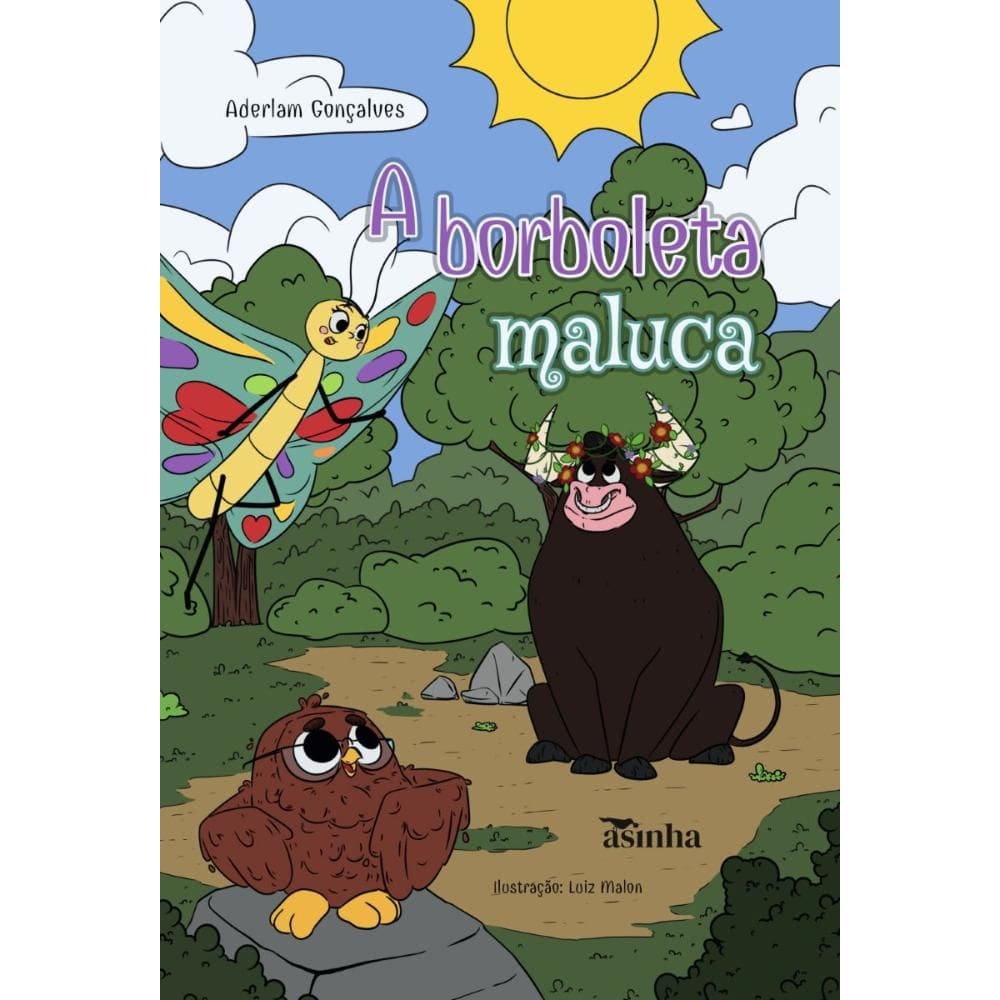 A borboleta maluca