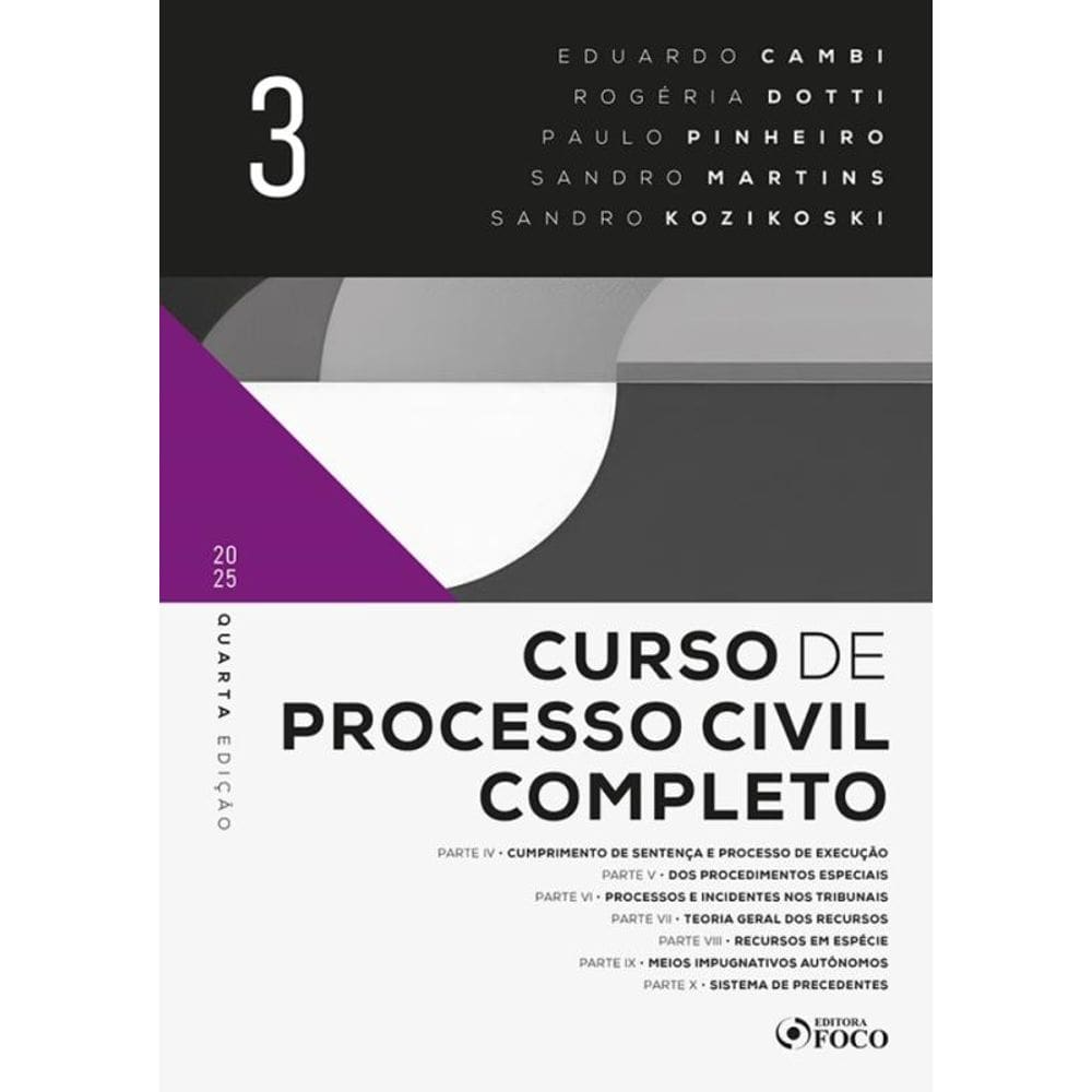 Curso De Processo Civil Completo - Vol. 3 - 4ª Ed - 2025