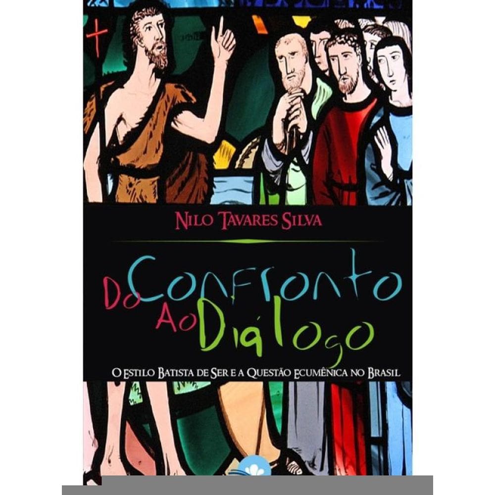 Do Confronto Ao Diálogo