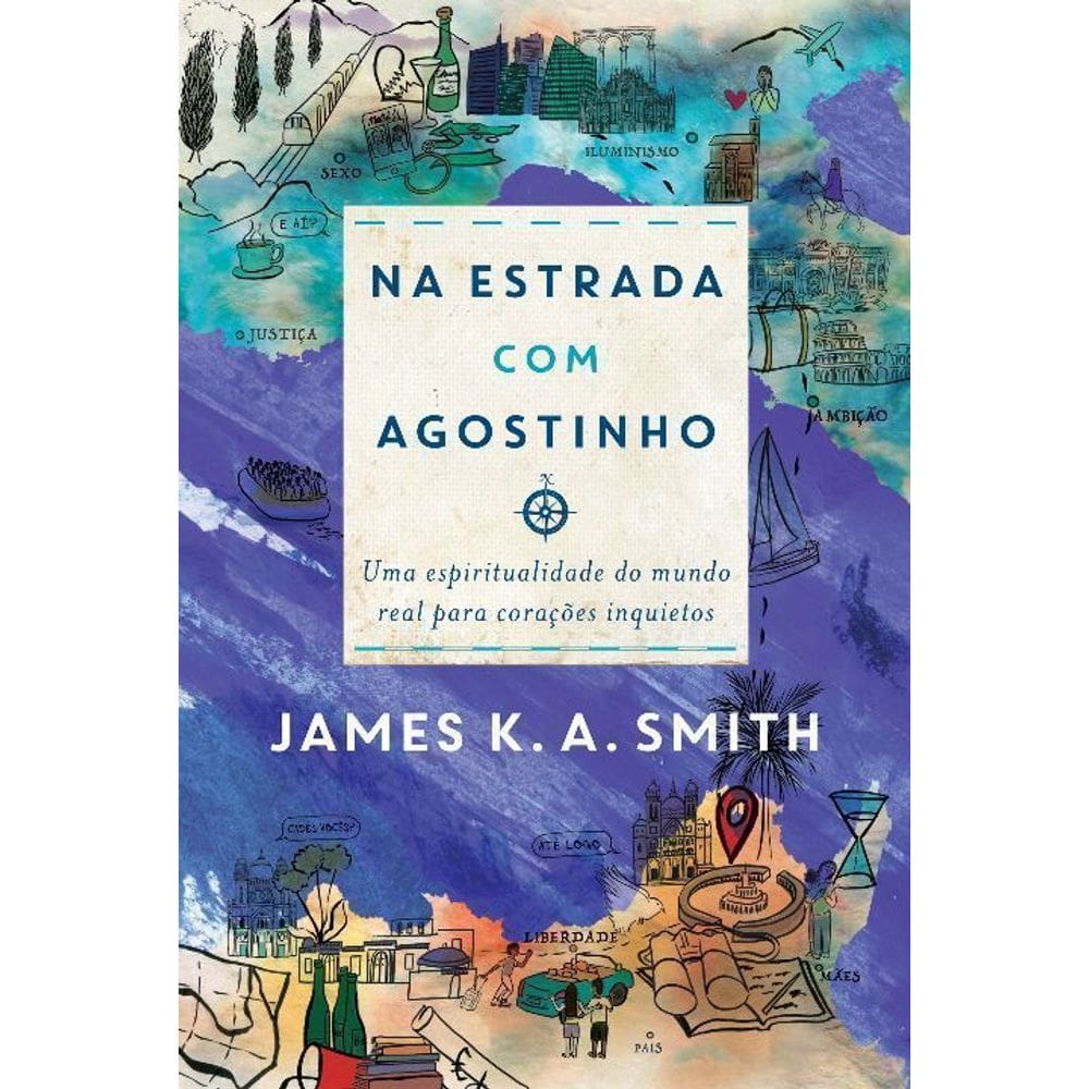 Na Estrada Com Agostinho