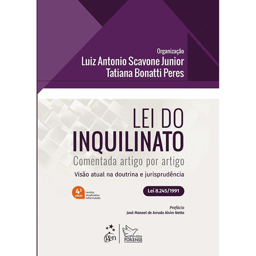 Lei do Inquilinato - Comentada Artigo Por Artigo - 4ª Edição 2025