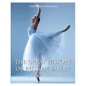 The Great History of Russian Ballet - Inglês