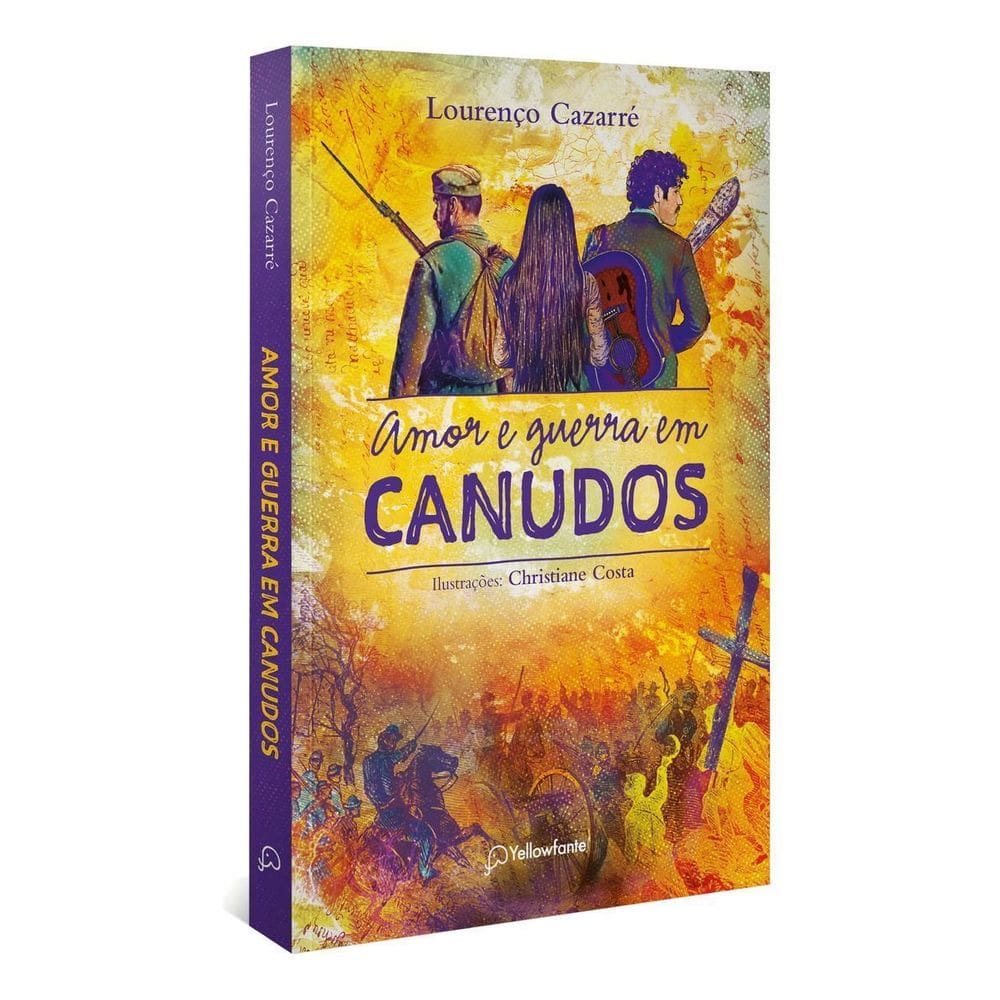 Amor e Guerra em Canudos