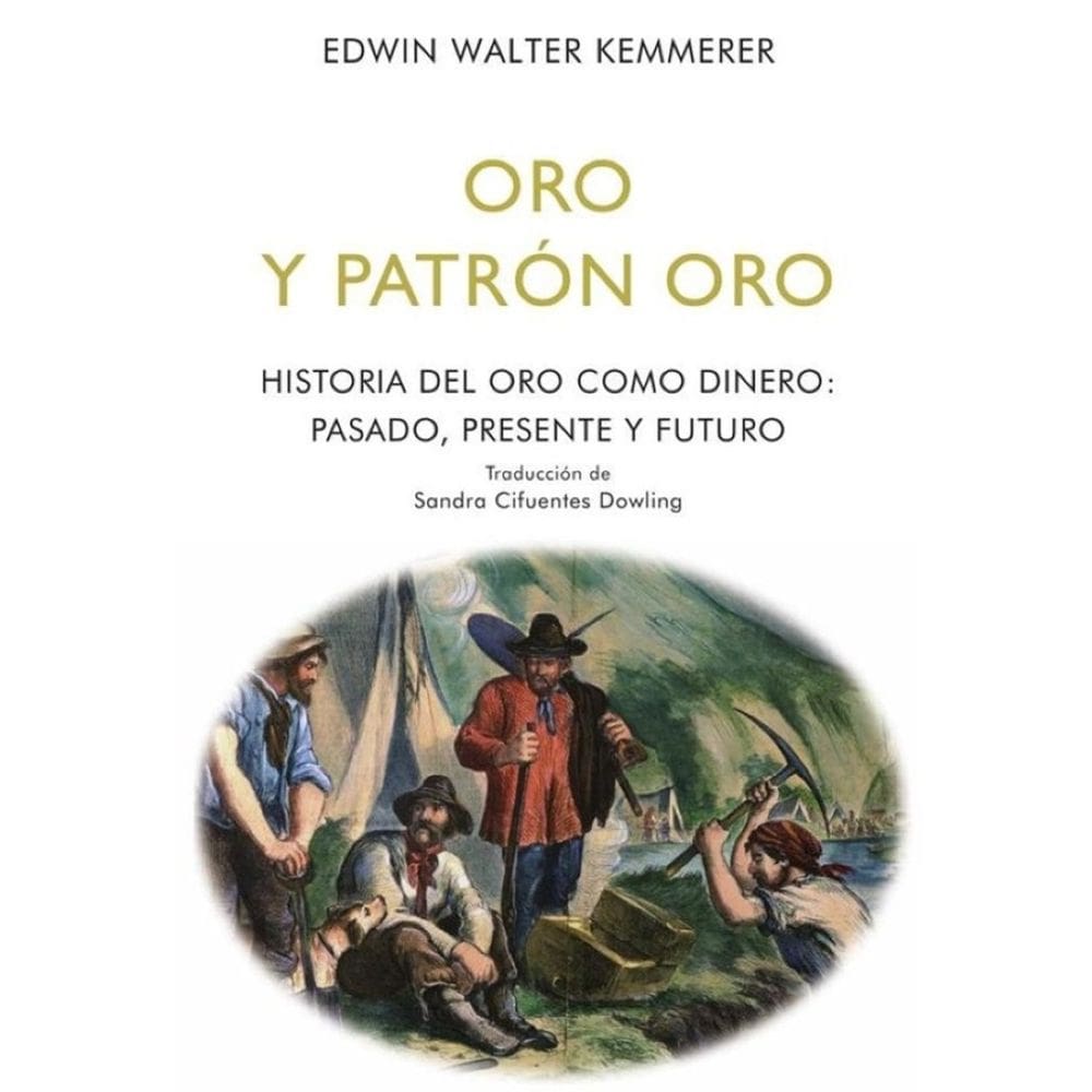 Oro y patrón oro - Espanhol