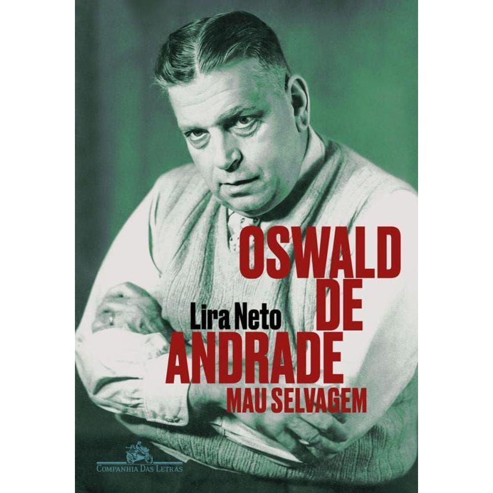 Oswald De Andrade Mau Selvagem