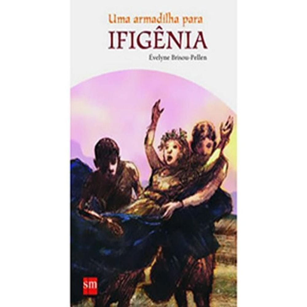 Uma Armadilha Para Ifigenia