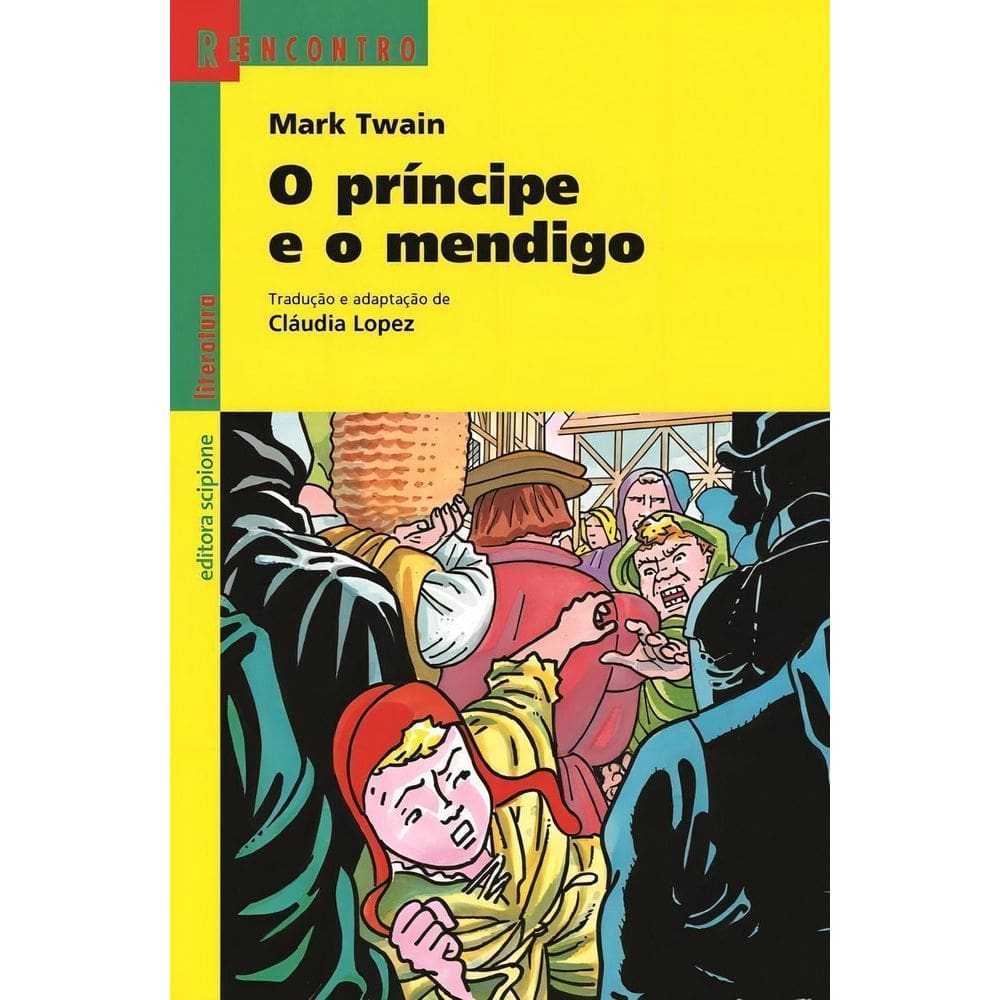 Príncipe E O Mendigo, O