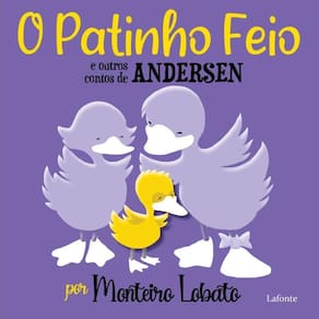 O Patinho Feio E Outros Contos Andersen Por Monteiro Lobato