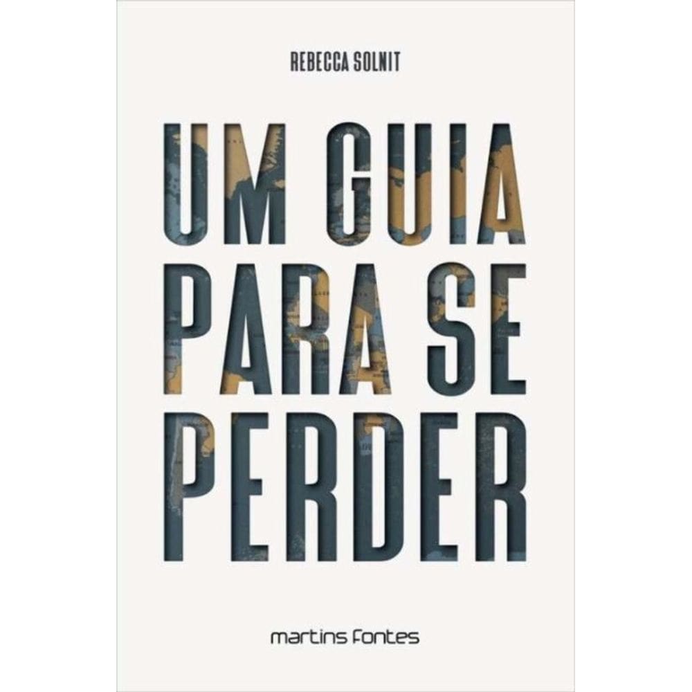 Um Guia Para Se Perder