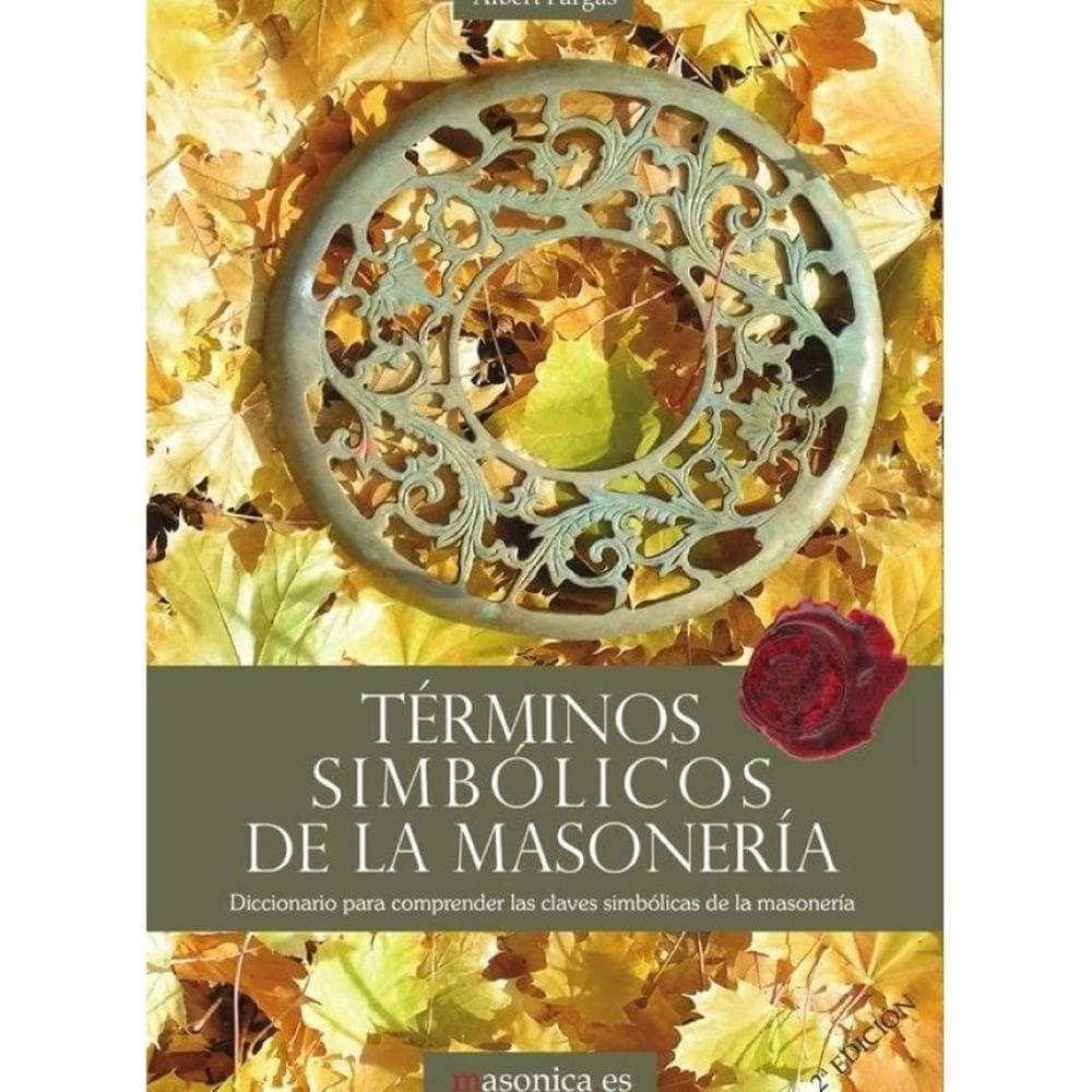 Términos simbólicos de la masonería - Espanhol