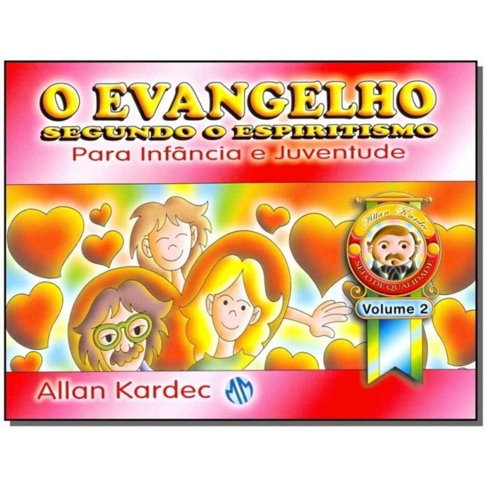 Evangelho Segundo o Espiritismo - Vol 2