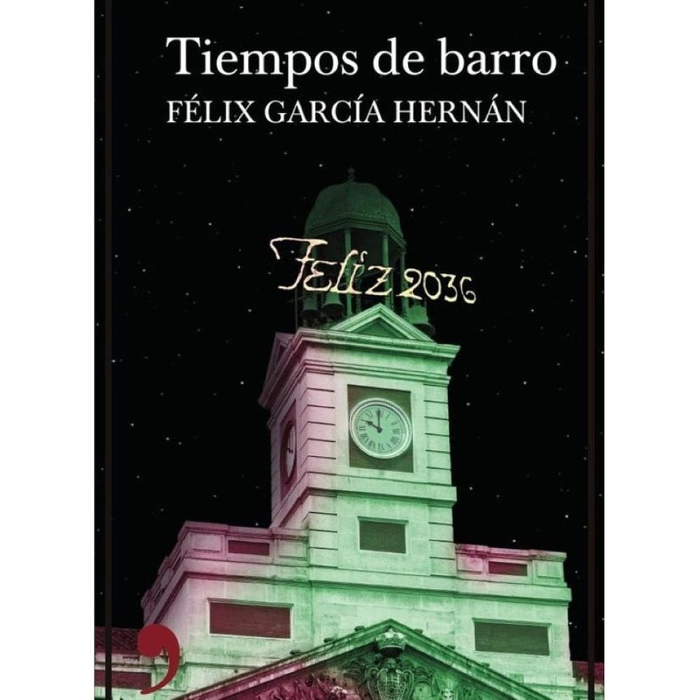 Tiempos de barro - Espanhol