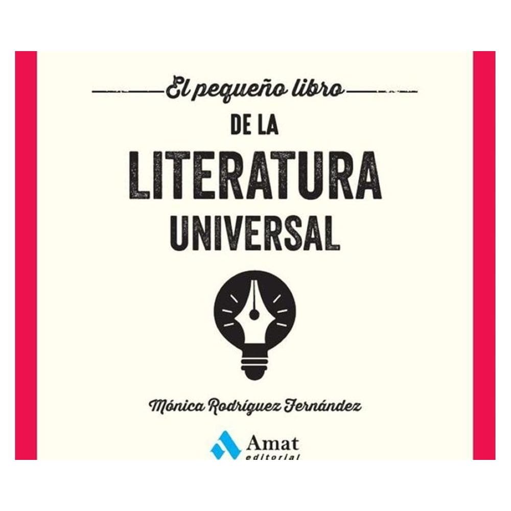 El pequeño libro de la literatura universal - Espanhol