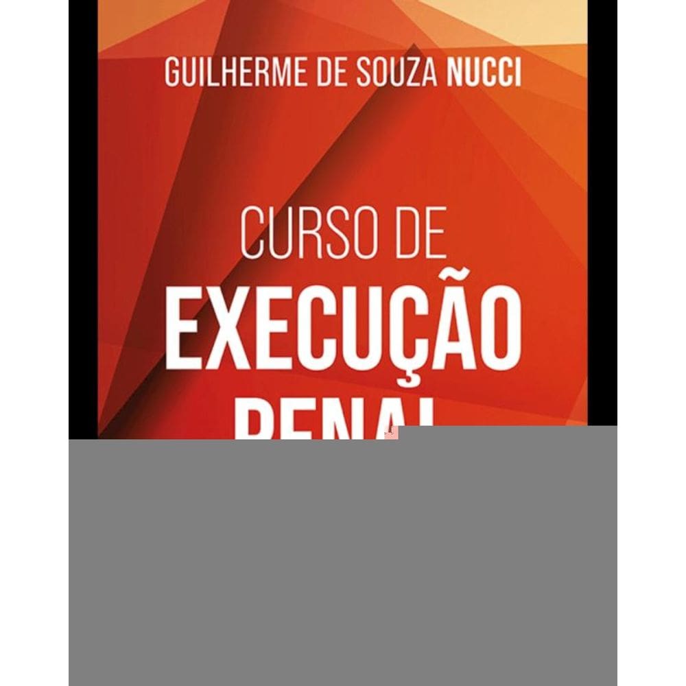 Curso de Execução Penal - 8ª Edição 2025