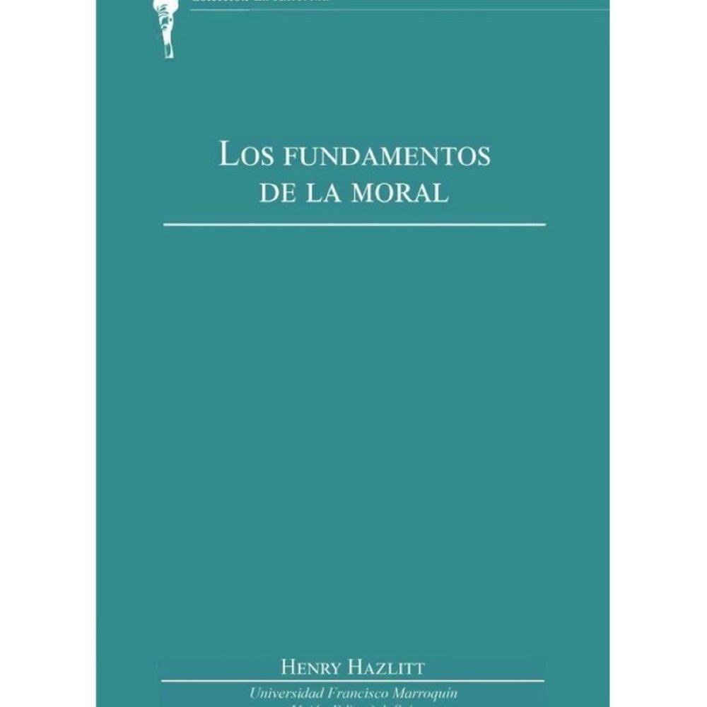 Los fundamentos de la moral (UFM) - Espanhol