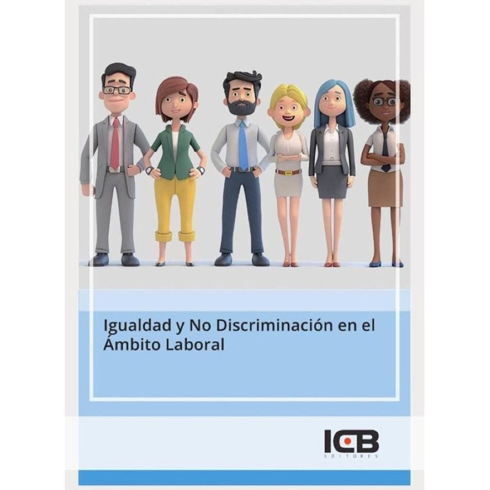 Igualdad y No Discriminación en el Ámbito Laboral - Espanhol