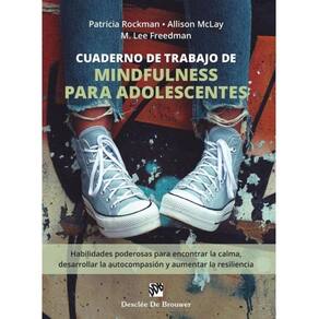 Cuaderno de trabajo de mindfulness para adolescentes - Espanhol