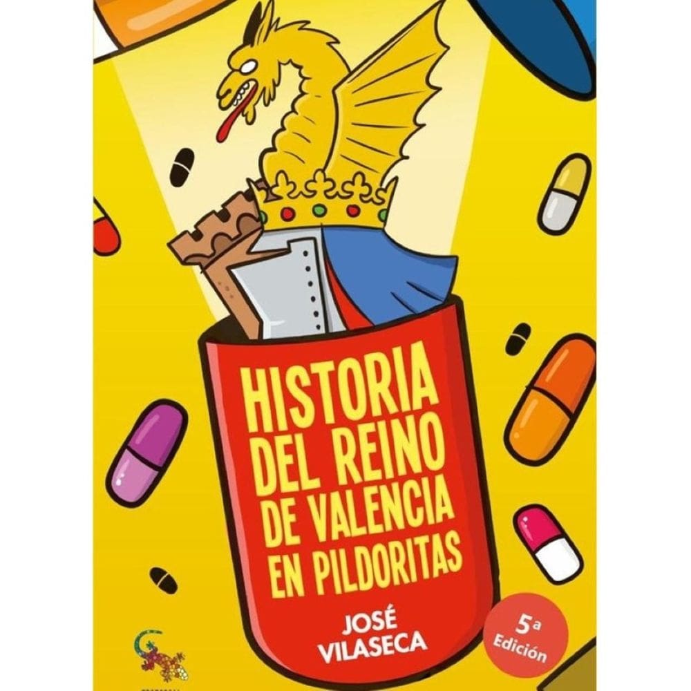 Historia del reino de valencia en pildoritas - Espanhol