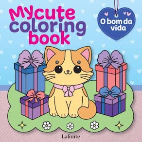 My Cute Coloring Book O Bom Da Vida