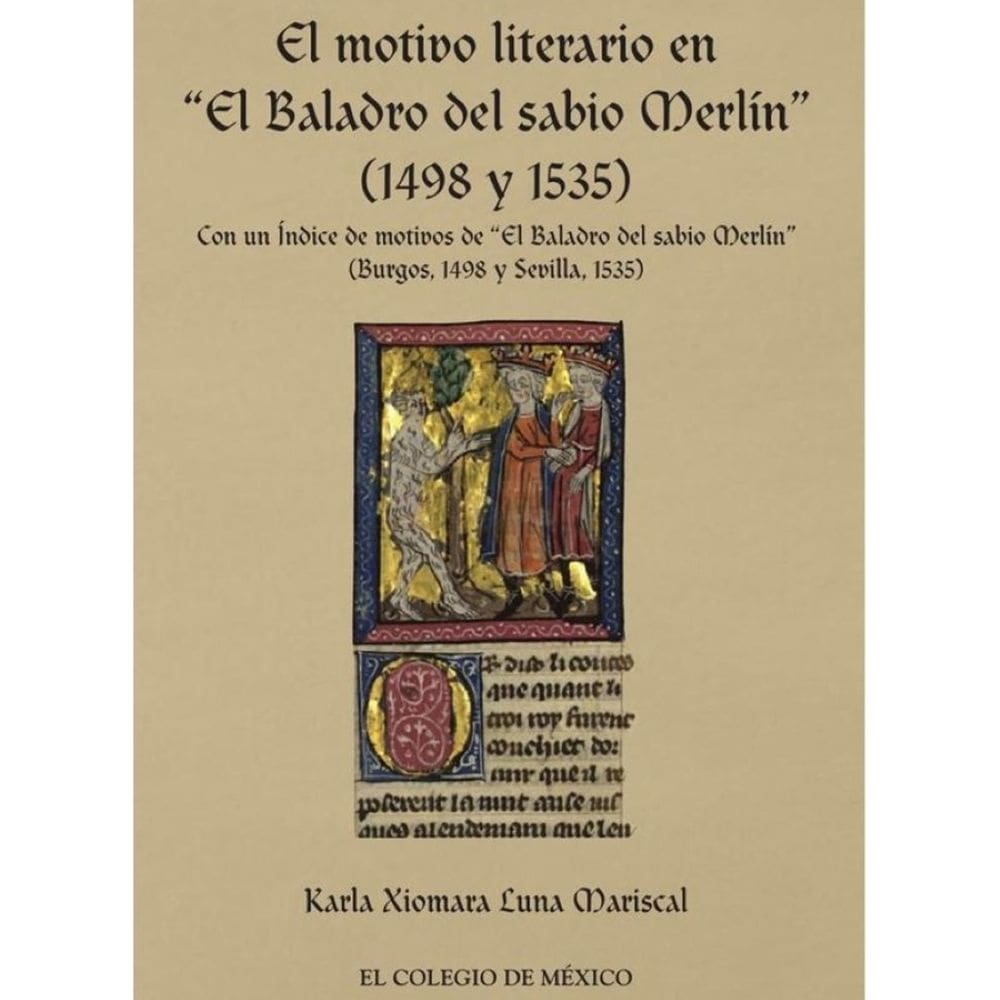 El motivo literario en “El Baladro del sabio Merli´n” (1498 y 1535) - Espanhol