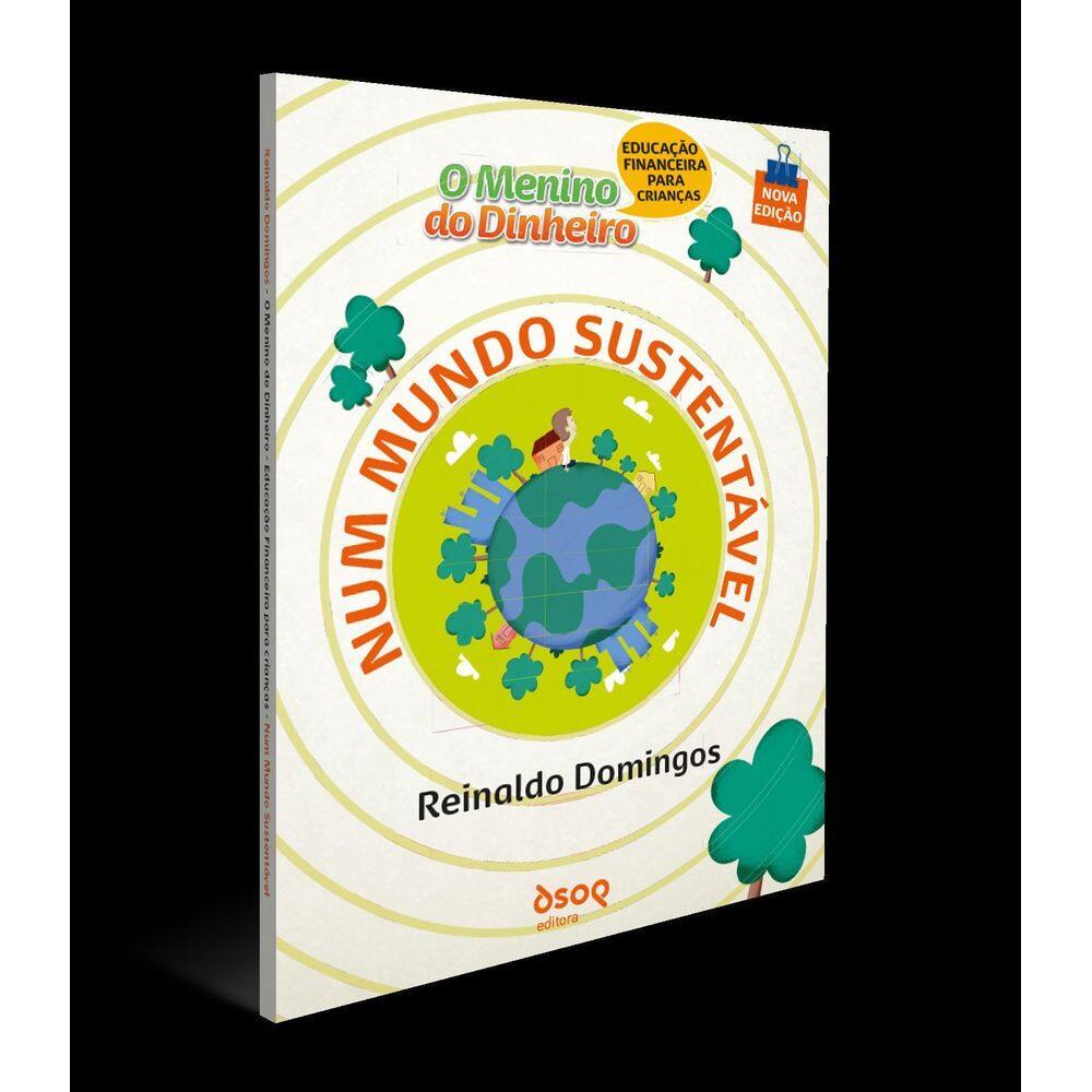 O Menino do Dinheiro - Num Mundo Sustentável
