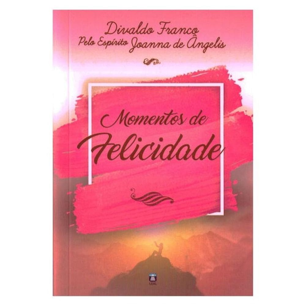 Momentos De Felicidade