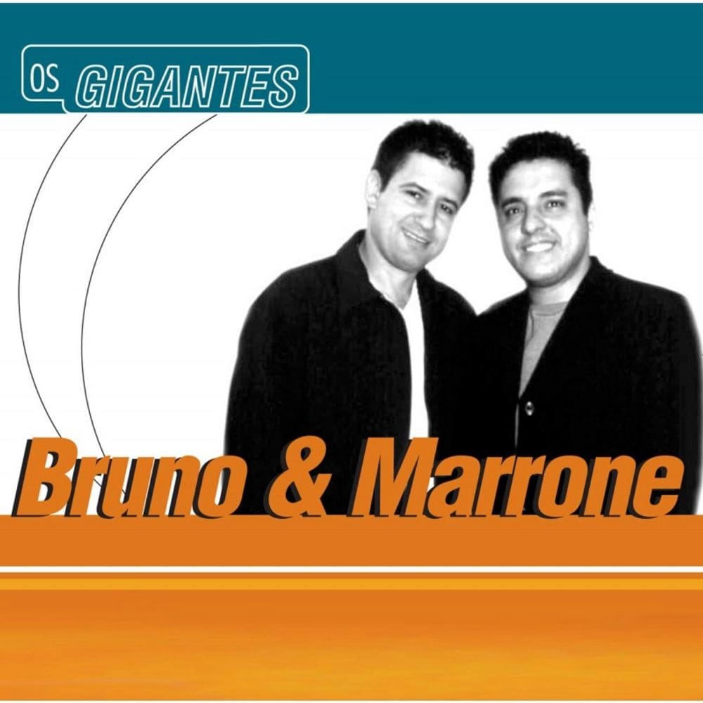 Cd Bruno & Marrone - Os Gigantes