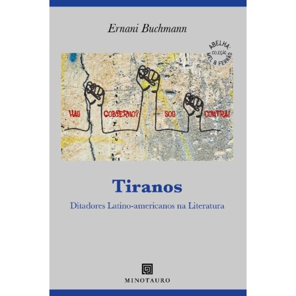Tiranos: Ditadores Latinos-Americanos na Literatura
