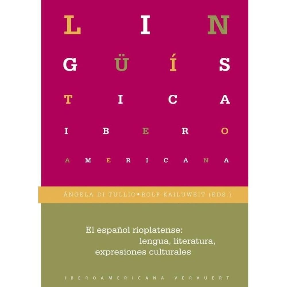 El español rioplatense - Espanhol