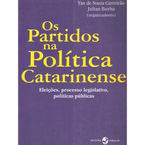 Os Partidos Na Política Catarinense