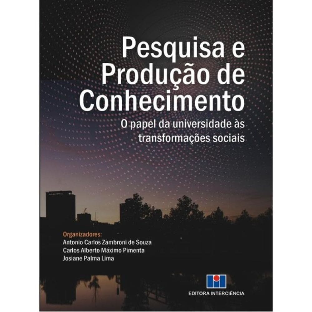 Pesquisa E Produção De Conhecimento