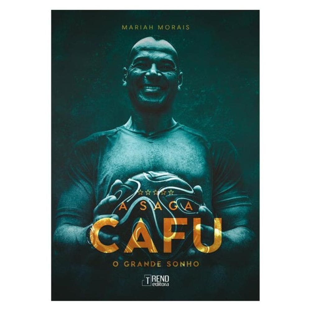 A Saga Cafu