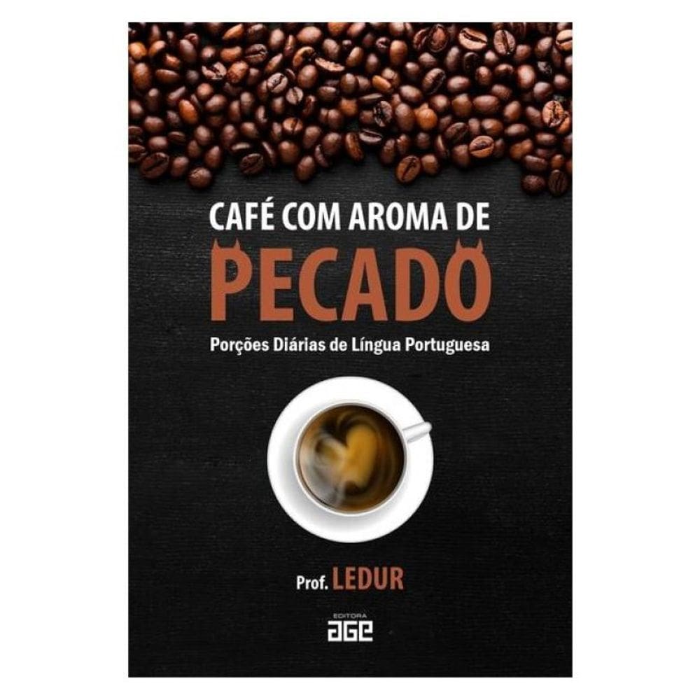 Café Com Aroma De Pecado