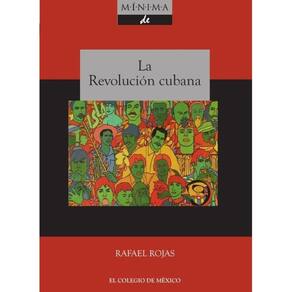 Historia mínima de la revolución cubana - Espanhol