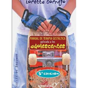 Manual de terapia gestáltica aplicada a los adolescentes - Espanhol
