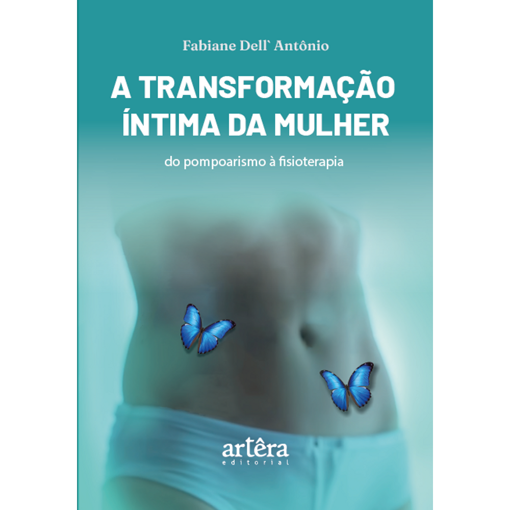 A Transformação Íntima da Mulher