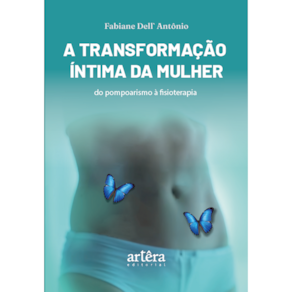 A Transformação Íntima da Mulher